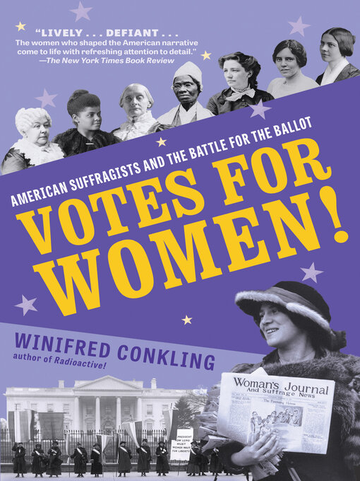Title details for Votes for Women! by Winifred Conkling - Wait list
